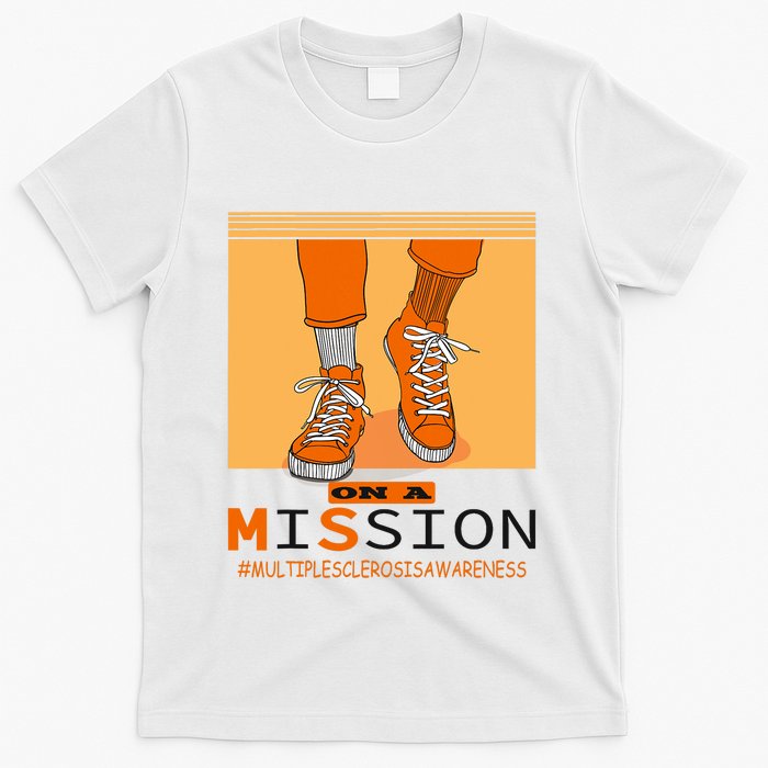 Multiple Sclerosis Ms Awareness Walk On Mission T-Shirt