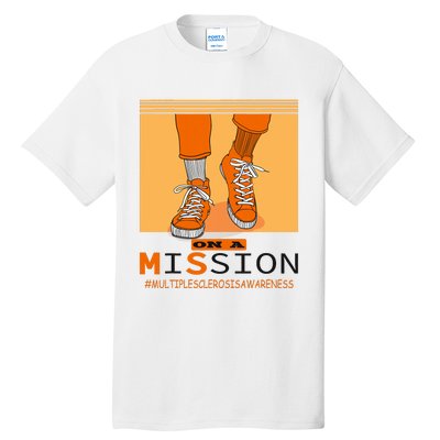 Multiple Sclerosis Ms Awareness Walk On Mission Tall T-Shirt