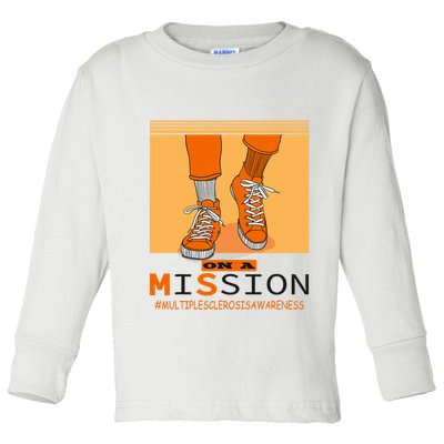 Multiple Sclerosis Ms Awareness Walk On Mission Toddler Long Sleeve Shirt