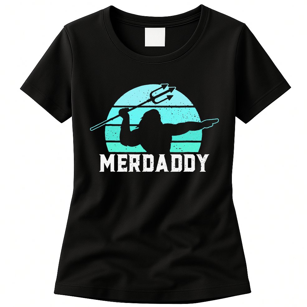 Merdaddy Security Merman Mermaid Daddy Fish Fathers Day (1).png Womens T-Shirt