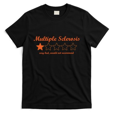 Multiple Sclerosis Multiple Sclerosis Awareness T-Shirt