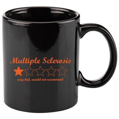 Multiple Sclerosis Multiple Sclerosis Awareness 11oz C Handle Ceramic Mug