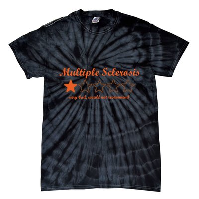 Multiple Sclerosis Multiple Sclerosis Awareness Tie-Dye T-Shirt
