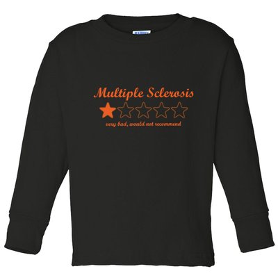 Multiple Sclerosis Multiple Sclerosis Awareness Toddler Long Sleeve Shirt
