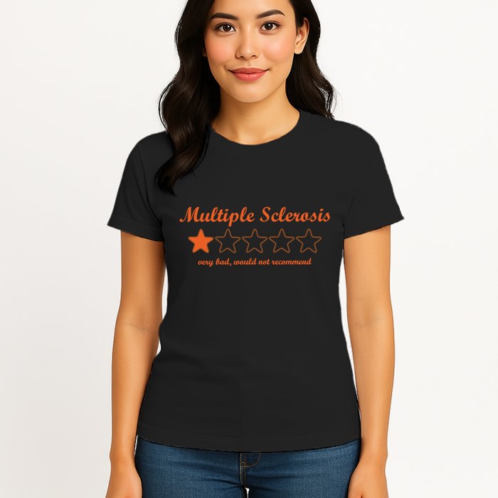 Multiple Sclerosis Multiple Sclerosis Awareness Womens T-Shirt
