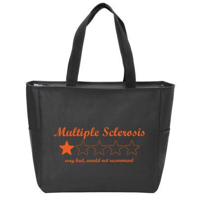 Multiple Sclerosis Multiple Sclerosis Awareness Zip Tote Bag