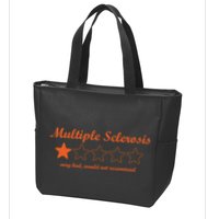 Multiple Sclerosis Multiple Sclerosis Awareness Zip Tote Bag