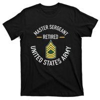 Master Sergeant Msg Retired Army Military Retirement T-Shirt