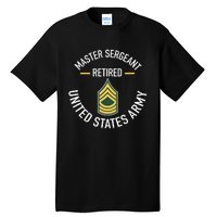 Master Sergeant Msg Retired Army Military Retirement Tall T-Shirt