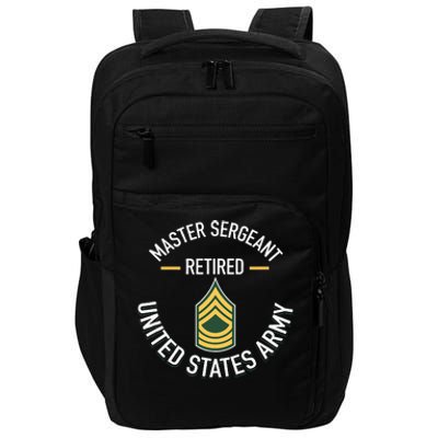 Master Sergeant Msg Retired Army Military Retirement Impact Tech Backpack