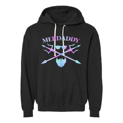 Merdaddy Security Merman Merdad Daddy Costume Father's Day Garment-Dyed Fleece Hoodie