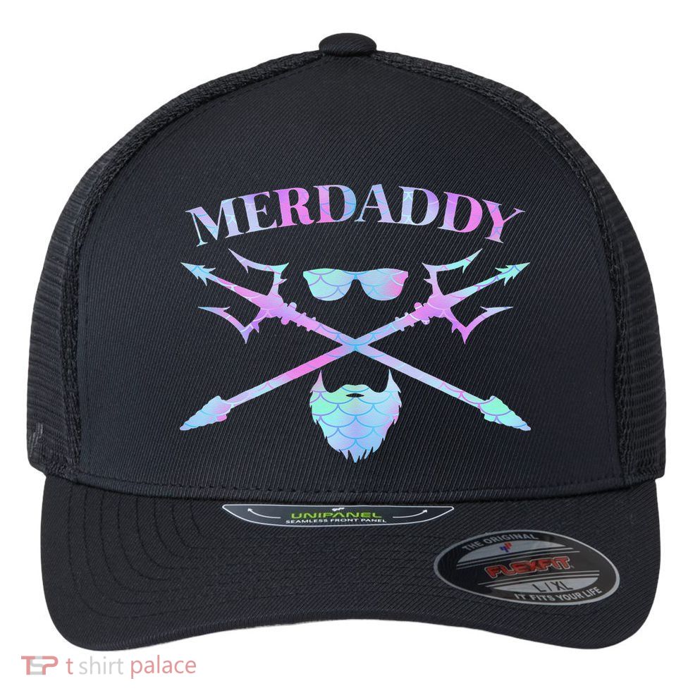 Merdaddy Security Merman Merdad Daddy Costume Father's Day Flexfit Unipanel Trucker Cap