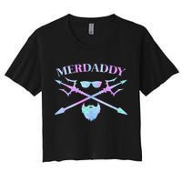 Merdaddy Security Merman Merdad Daddy Costume Father's Day Women's Crop Top Tee