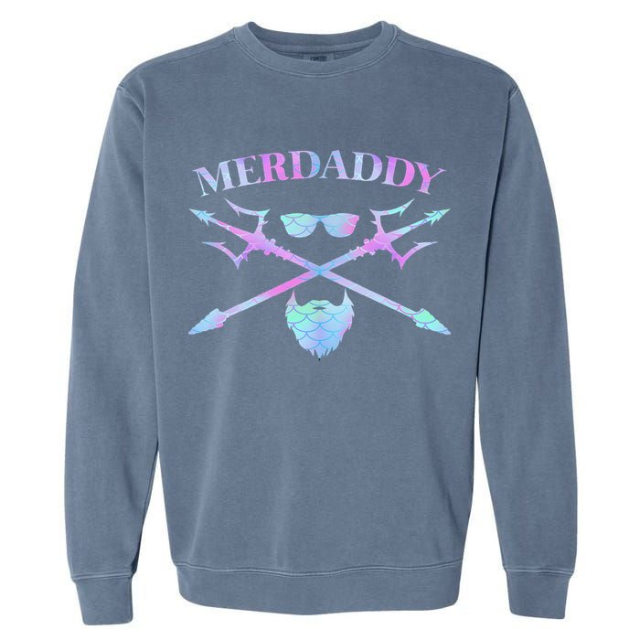 Merdaddy Security Merman Merdad Daddy Costume Father's Day Garment-Dyed Sweatshirt