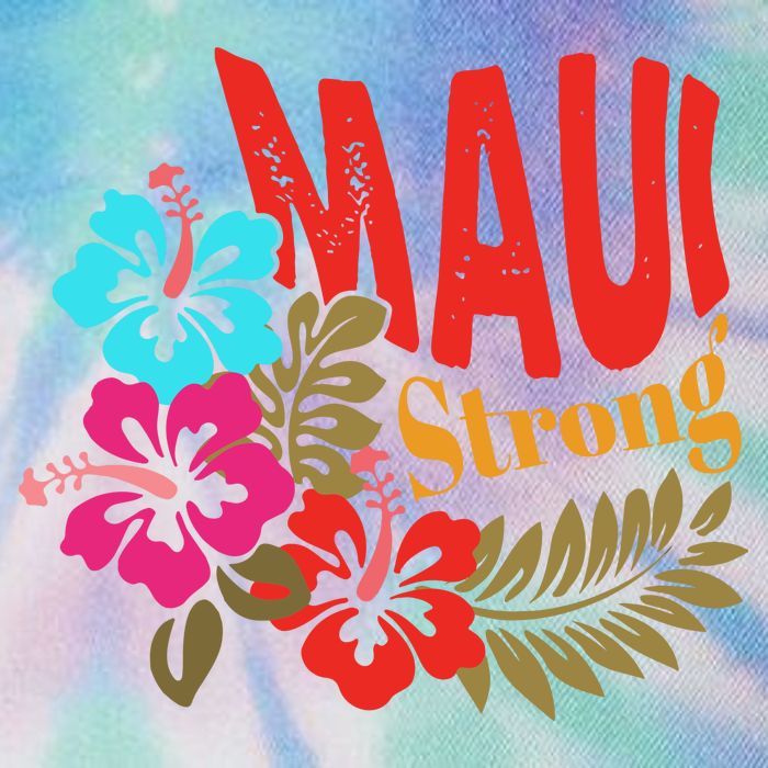 Maui Strong Maui Hawaii Shoreline Wildfire Relief Legacy Tie Dye Trucker Hat