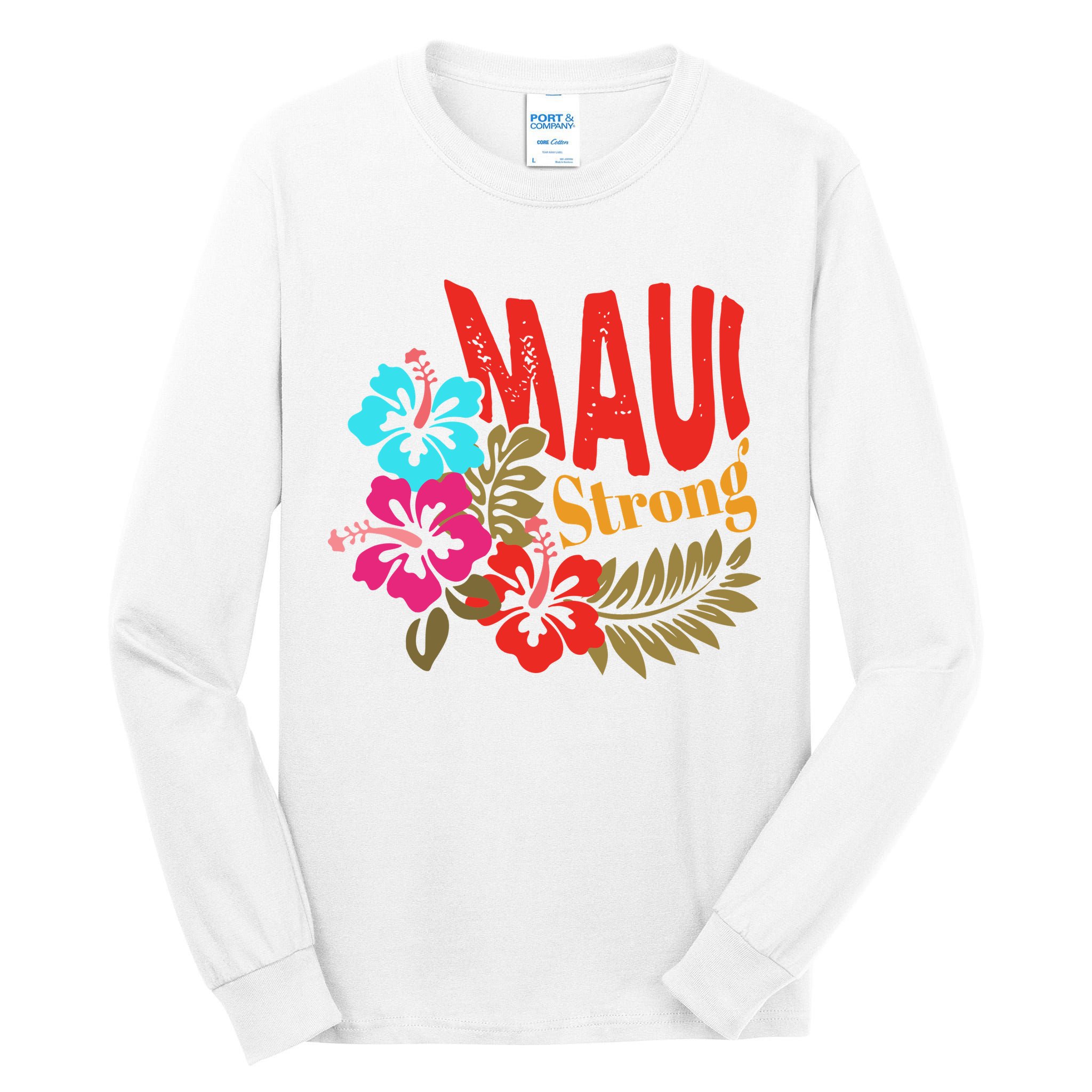 Maui Strong Maui Hawaii Shoreline Wildfire Relief Tall Long Sleeve T-Shirt