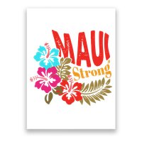 Maui Strong Maui Hawaii Shoreline Wildfire Relief Poster