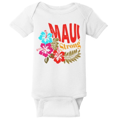 Maui Strong Maui Hawaii Shoreline Wildfire Relief Baby Bodysuit