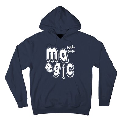 Make Some Magic Halloween Hoodie