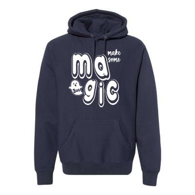 Make Some Magic Halloween Premium Hoodie