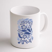 Maui Strong Maui Wildfire Relief Support For Hawaii Fire Mug