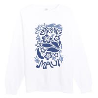 Maui Strong Maui Wildfire Relief Support For Hawaii Fire Premium Crewneck Sweatshirt