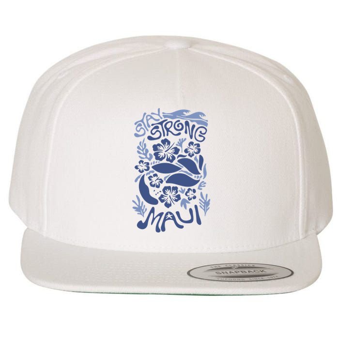 Maui Strong Maui Wildfire Relief Support For Hawaii Fire Wool Snapback Cap
