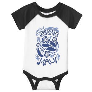 Maui Strong Maui Wildfire Relief Support For Hawaii Fire Infant Baby Jersey Bodysuit