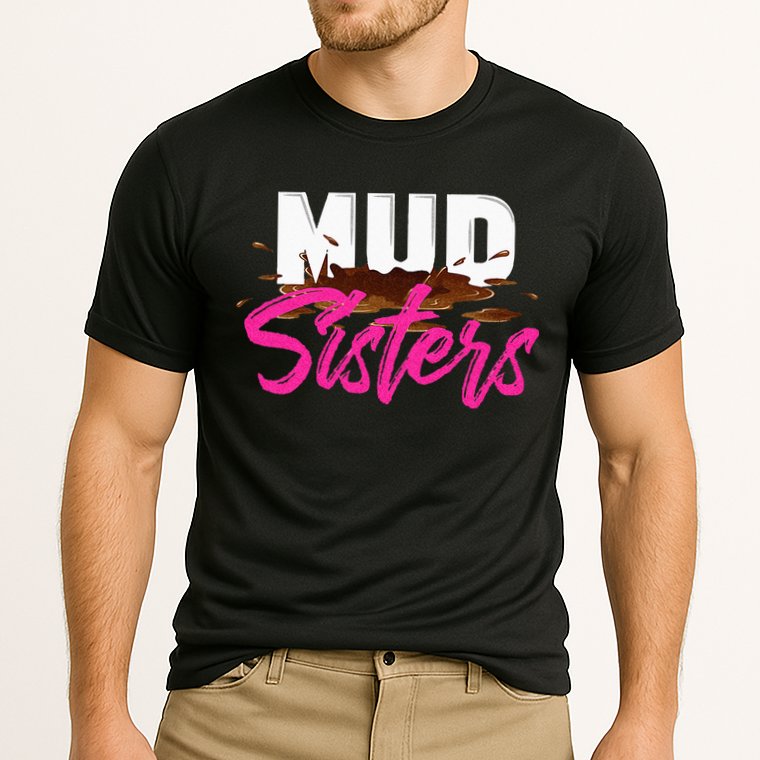 Mud Sisters Mud Girl Performance Shirt