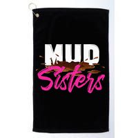 Mud Sisters Mud Girl Golf Towel