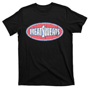 Meat Sweats T-Shirt