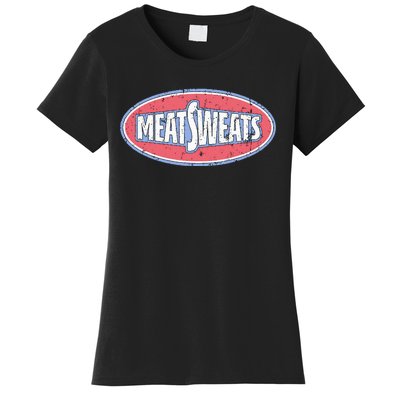 Meat Sweats Women's T-Shirt