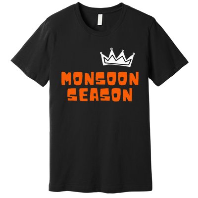 Monsoon Season Premium T-Shirt