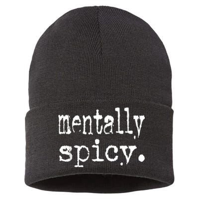 mentally spicy Sustainable Knit Beanie