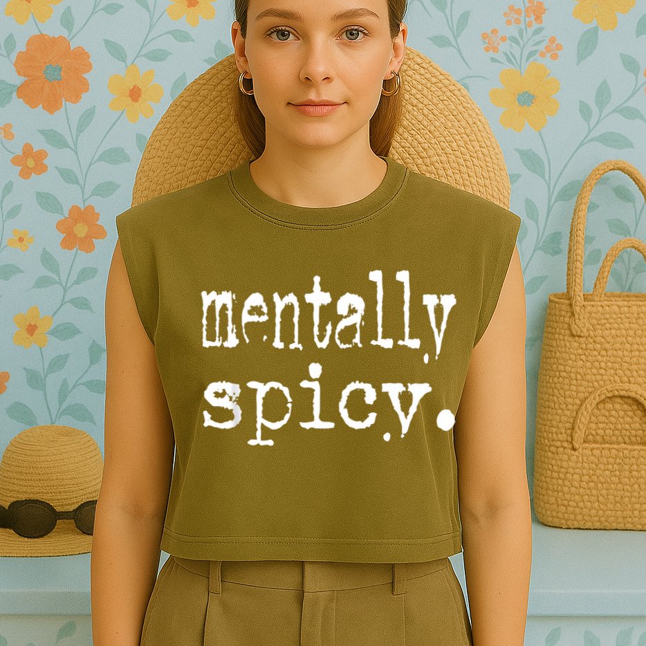 mentally spicy Garment-Dyed Women's Muscle Tee
