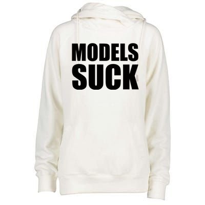 Models Suck Womens Funnel Neck Pullover Hood