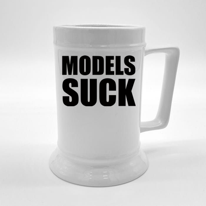 Models Suck Beer Stein