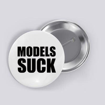 Models Suck Button