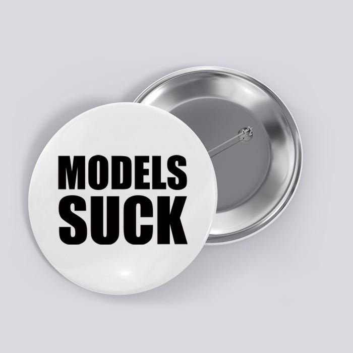 Models Suck Button