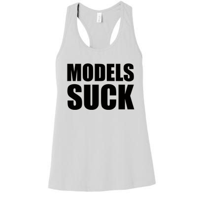 Models Suck Women's Racerback Tank