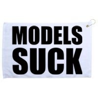 Models Suck Grommeted Golf Towel