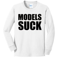 Models Suck Kids Long Sleeve Shirt