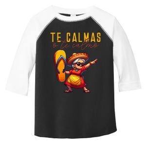 Mexican Spanish Mother Mom Expression Te Calmas O Te Calmo. Toddler Fine Jersey T-Shirt