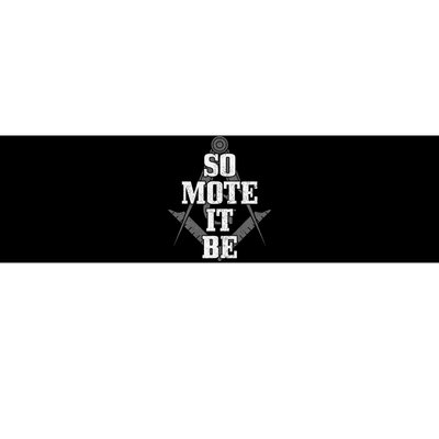 Mason So Mote It Be Freemason Masonic Square & Compass Bumper Sticker