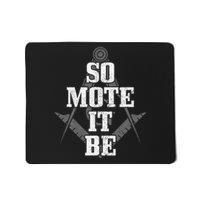 Mason So Mote It Be Freemason Masonic Square & Compass Mousepad