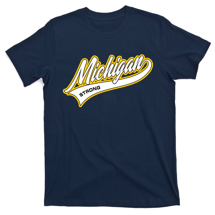 Michigan Strong T-Shirt