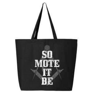 Mason So Mote It Be Freemason Masonic Square & Compass 25L Jumbo Tote