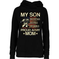 My Son My Soldier My Pride My Hero Proud Mom Womens Funnel Neck Pullover Hood