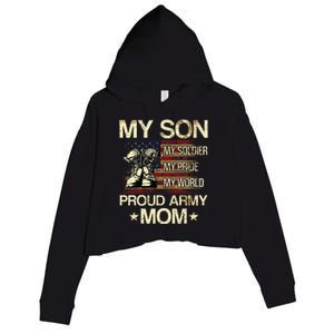 My Son My Soldier My Pride My Hero Proud Mom Crop Fleece Hoodie