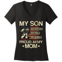 My Son My Soldier My Pride My Hero Proud Mom Women's V-Neck T-Shirt